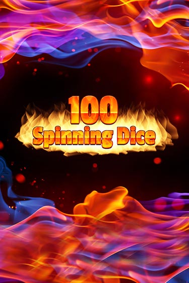 Демо игра 100 Spinning Dice на сайте игровых автоматов JoyCasino