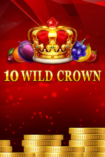 Демо игра 10 Wild Crown на сайте игровых автоматов JoyCasino