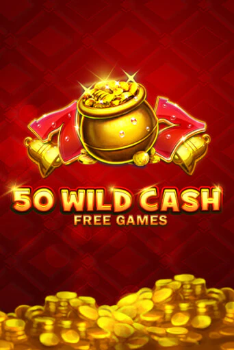 Демо игра 50 Wild Cash на сайте игровых автоматов JoyCasino