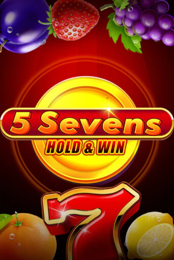 Демо игра 5 Sevens Hold & Win на сайте игровых автоматов JoyCasino