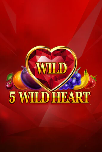 Демо игра 5 Wild Heart - Red Stone на сайте игровых автоматов JoyCasino