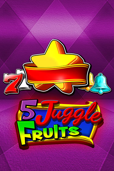 Демо игра 5 Juggle Fruits на сайте игровых автоматов JoyCasino