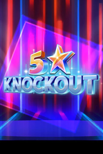 Демо игра 5 Star Knockout на сайте игровых автоматов JoyCasino