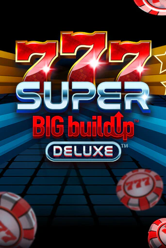 Демо игра 777 Super BIG BuildUp™ Deluxe™ на сайте игровых автоматов JoyCasino