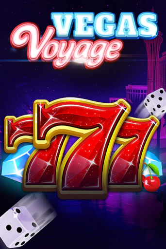 Демо игра 777 - Vegas Voyage на сайте игровых автоматов JoyCasino