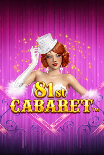 Демо игра 81st Cabaret на сайте игровых автоматов JoyCasino