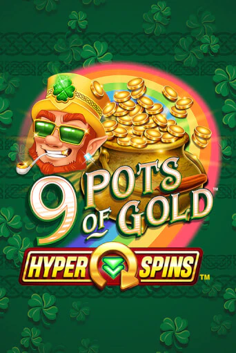 Демо игра 9 Pots of Gold™ HyperSpins™ на сайте игровых автоматов JoyCasino