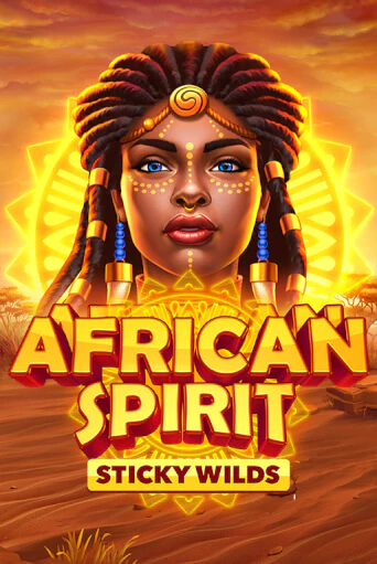 Демо игра African Spirit Sticky Wilds на сайте игровых автоматов JoyCasino