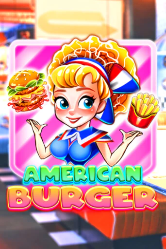 Демо игра American Burger на сайте игровых автоматов JoyCasino