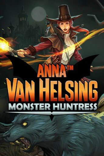 Демо игра Anna Van Helsing - Monster Huntress на сайте игровых автоматов JoyCasino