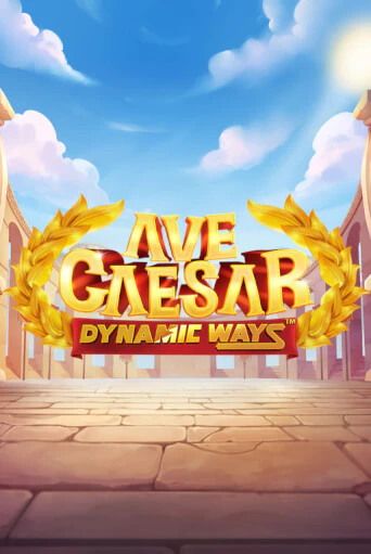 Демо игра Ave Caesar Dynamic Ways на сайте игровых автоматов JoyCasino