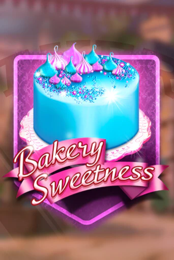 Демо игра Bakery Sweetness на сайте игровых автоматов JoyCasino