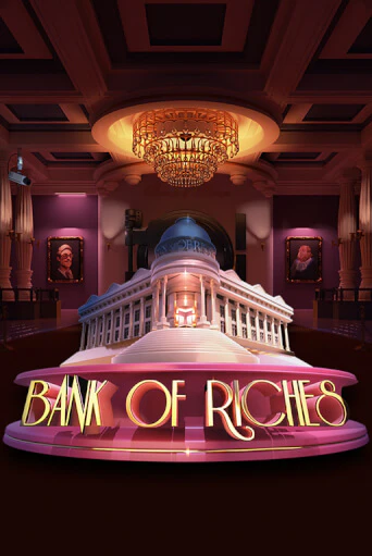 Демо игра Bank of Riches на сайте игровых автоматов JoyCasino