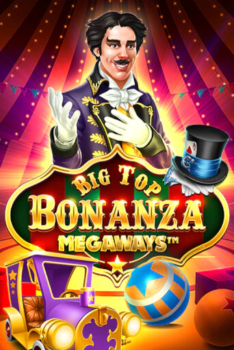 Демо игра Big Top Bonanza Megaways на сайте игровых автоматов JoyCasino