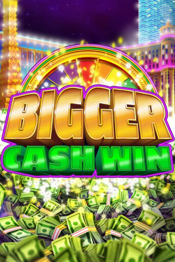 Демо игра Bigger Cash Win на сайте игровых автоматов JoyCasino