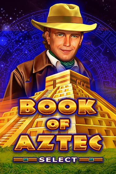 Демо игра Book of Aztec Select на сайте игровых автоматов JoyCasino