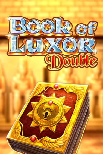 Демо игра Book of Luxor Double на сайте игровых автоматов JoyCasino