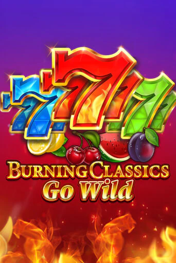 Демо игра Burning Classics Go Wild на сайте игровых автоматов JoyCasino