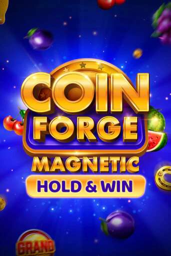 Демо игра Coin Forge Magnetic на сайте игровых автоматов JoyCasino