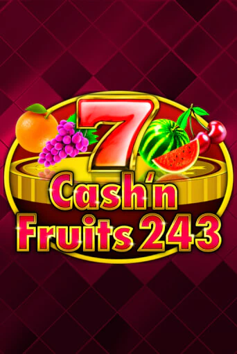 Демо игра Cash'n Fruits 243 на сайте игровых автоматов JoyCasino