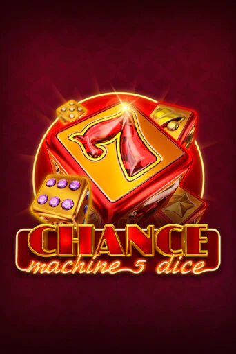 Демо игра Chance Machine 5 Dice на сайте игровых автоматов JoyCasino