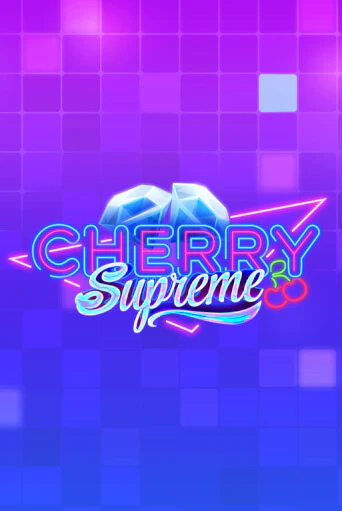 Демо игра Cherry Supreme на сайте игровых автоматов JoyCasino