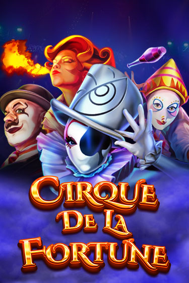 Демо игра Cirque De La Fortune на сайте игровых автоматов JoyCasino