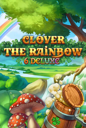 Демо игра Clover Rainbow 6 Deluxe на сайте игровых автоматов JoyCasino