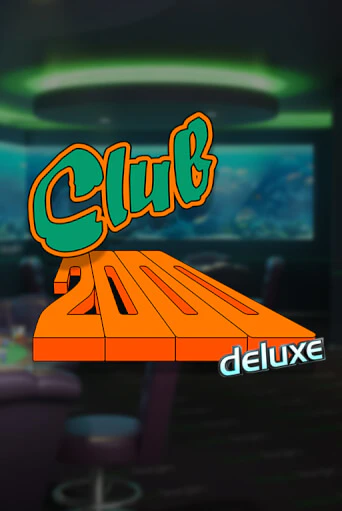 Демо игра Club 2000 Deluxe на сайте игровых автоматов JoyCasino