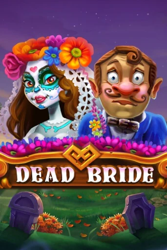 Демо игра Dead Bride на сайте игровых автоматов JoyCasino