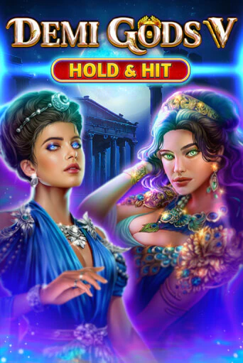 Демо игра Demi Gods V - Hold & Hit на сайте игровых автоматов JoyCasino