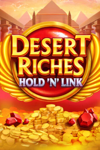 Демо игра Desert Riches: Hold 'N' Link на сайте игровых автоматов JoyCasino