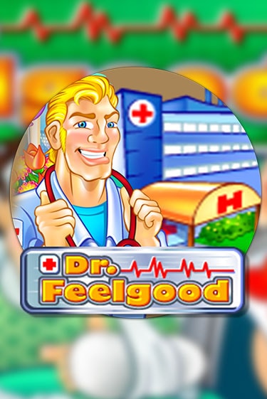 Демо игра Dr Feelgood на сайте игровых автоматов JoyCasino