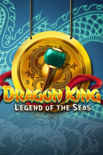 Демо игра Dragon King: Legend of the Seas на сайте игровых автоматов JoyCasino