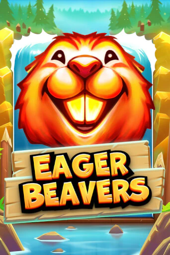 Демо игра Eager Beavers на сайте игровых автоматов JoyCasino