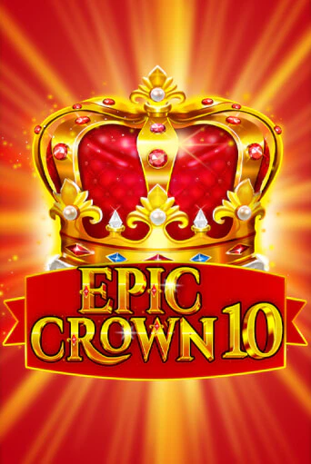 Демо игра Epic Crown 10 на сайте игровых автоматов JoyCasino