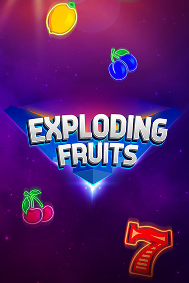 Демо игра Exploding Fruits на сайте игровых автоматов JoyCasino