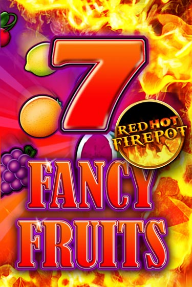 Демо игра Fancy Fruits Red Hot Firepot на сайте игровых автоматов JoyCasino