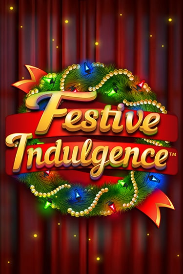 Демо игра Festive Indulgence на сайте игровых автоматов JoyCasino