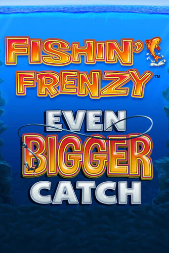 Демо игра Fishin Frenzy Even Bigger Catch на сайте игровых автоматов JoyCasino