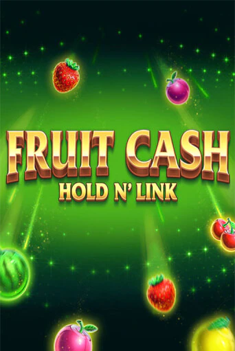 Демо игра Fruit Cash Hold n’ Link на сайте игровых автоматов JoyCasino