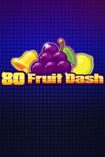 Демо игра 80 Fruit Dash на сайте игровых автоматов JoyCasino