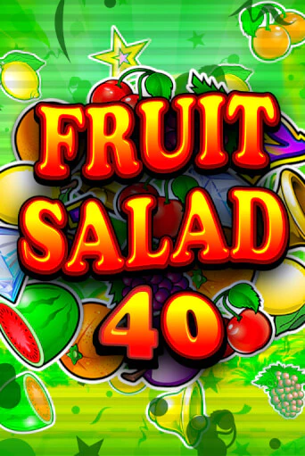 Демо игра Fruit Salad 40 на сайте игровых автоматов JoyCasino