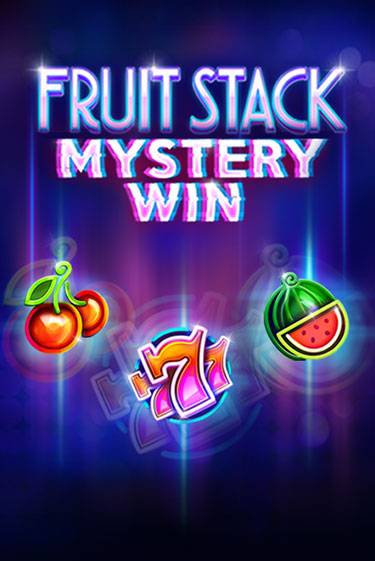 Демо игра Fruit Stack Mystery Win на сайте игровых автоматов JoyCasino