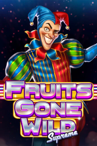 Демо игра Fruits Gone Wild Supreme на сайте игровых автоматов JoyCasino