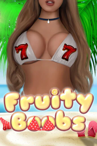 Демо игра Fruity Boobs на сайте игровых автоматов JoyCasino