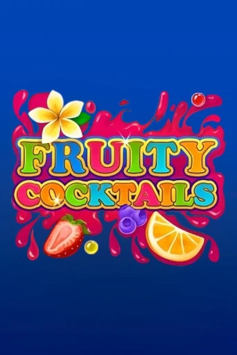 Демо игра Fruity Cocktails на сайте игровых автоматов JoyCasino