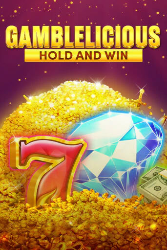 Демо игра Gamblelicious Hold and Win на сайте игровых автоматов JoyCasino