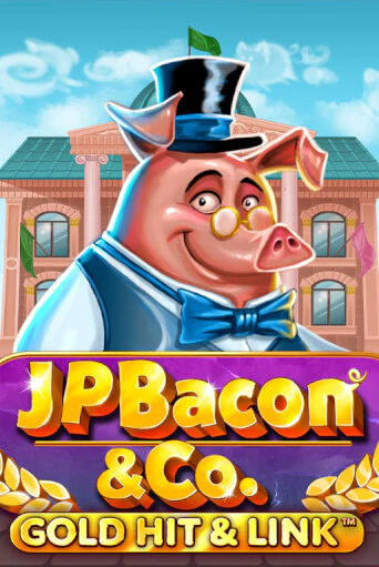 Демо игра Gold Hit & Link: JP Bacon & Co на сайте игровых автоматов JoyCasino