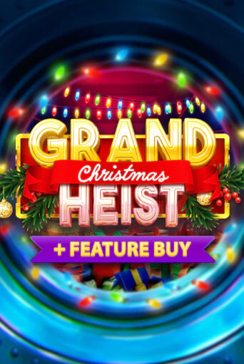 Демо игра Christmas Grand Heist Feature Buy на сайте игровых автоматов JoyCasino